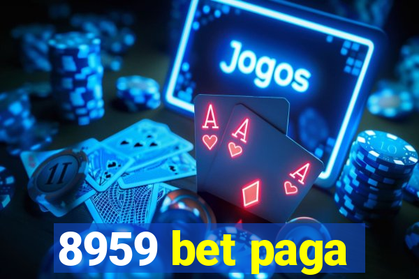 8959 bet paga